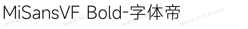 MiSansVF Bold字体转换
